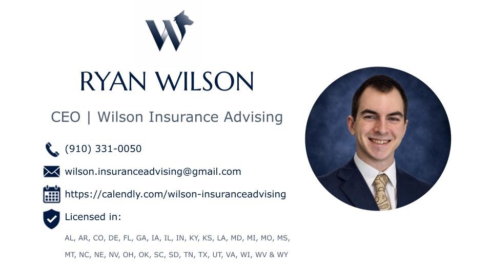 Ryan Wilson's business card: CEO, Wilson Insurance Advising, (910) 331-0050